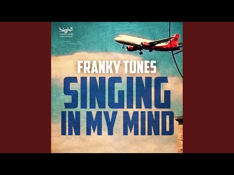 Singing in My Mind (Original Edit)