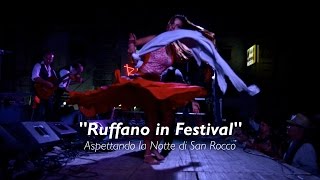 preview picture of video 'Ruffano in Festival Aspettando la Notte di San Rocco | InOnda WebTv'