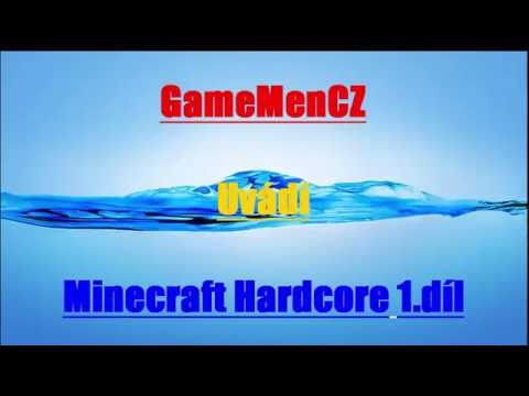 Minecraft Hardcore 1.díl Začátky