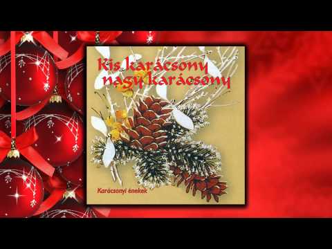 Kis karácsony, nagy karácsony (karácsonyi ének)