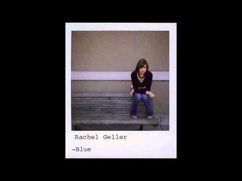 Rachel Geller - Blue