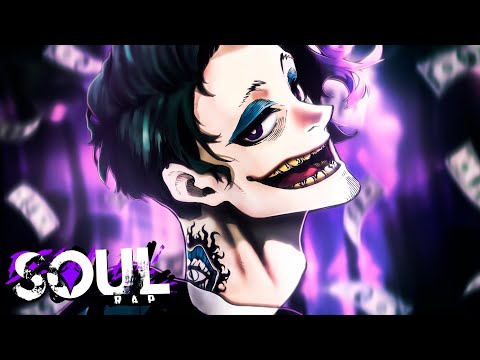 DON LORENZO (Blue Lock) - Give Me Money | SoulRap