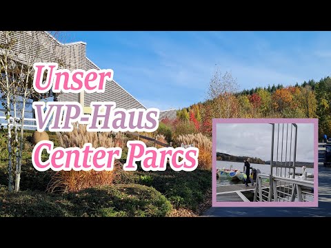 Unser VIP Ferienhaus I Center Parcs Bostalsee 🏘 I ROOMTOUR I Familienurlaub I Alinasfamilytime