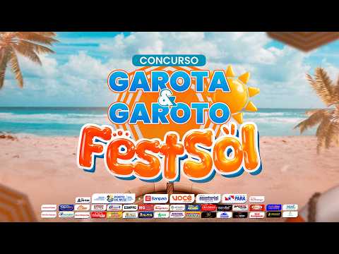 🌟 Concurso Garota & Garoto FESTSOL 2026 | AO VIVO