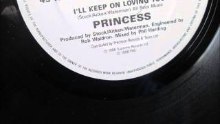 Princess  - I`ll keep on loving you. 1986 (12" Soul Classic)