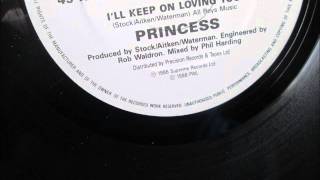 Princess  - I`ll keep on loving you. 1986 (12&quot; Soul Classic)