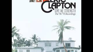 Eric Clapton - We&#39;ve Been Told Jesus Is Coming Soon