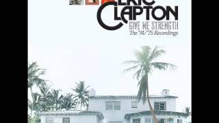 Eric Clapton   We've Been Told Jesus Is Coming Soon