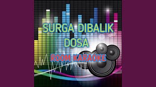 Download lagu Surga Dibalik Dosa mp3 Download lagu Surga Dibalik Dosa mp3