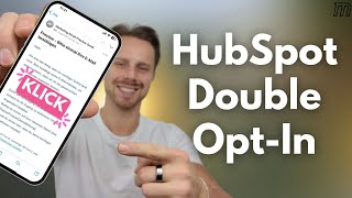 HubSpot Double Opt-In erstellen — DSGVO-konform