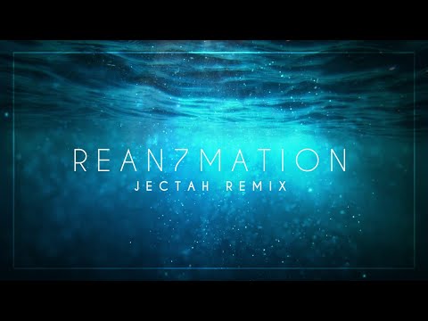 Video thumbnail for Rean7mation (Remix)