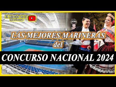 7 MARINERAS del CONCURSO NACIONAL 2024