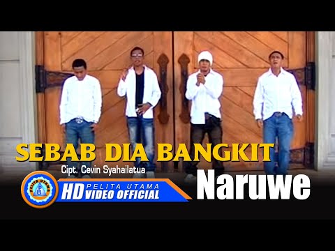 Naruwe - Sebab Dia Bangkit (Official Music Video)
