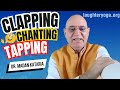 Clapping Chanting Tapping And Laughing Dr Madan Kataria S Guide To Wellness And Joyful Living
