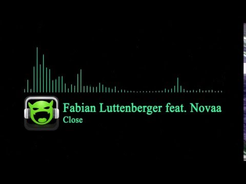 Fabian Luttenberger feat. Novaa - Close