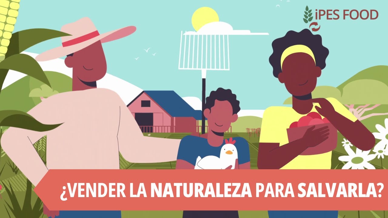 ¿VENDER LA NATURALEZA PARA SALVARLA?