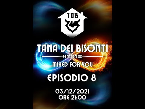 TDB  S 03 EP 8 - MIXED FOR YOU