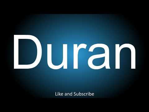 How to correctly pronounce in Spanish, American and British English - Duran.