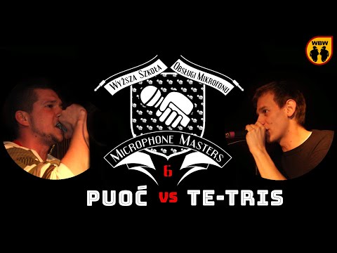 Te-Tris 🆚 Puoć 🎤 Microphone Masters 6 (freestyle rap battle)