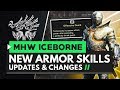Monster Hunter World Iceborne | New Armor Skills & Armor Skill Changes