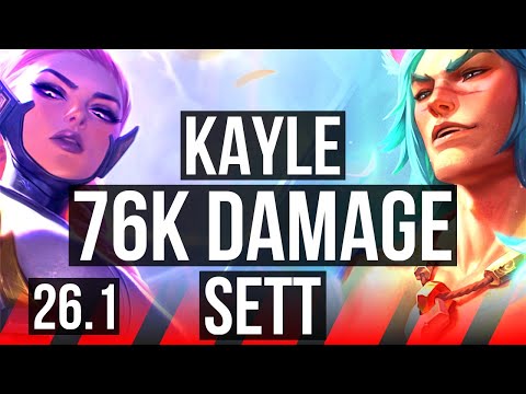 KAYLE vs SETT (TOP) | 76K damage, 11k gold comeback | EUW Master | 26.1