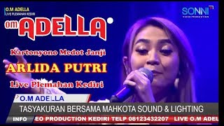 Download lagu Kartonyono Medot Janji Arlida Putri Om Adella live... mp3