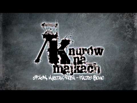 eFAeN, Mastav, Giba - Każde Słowo