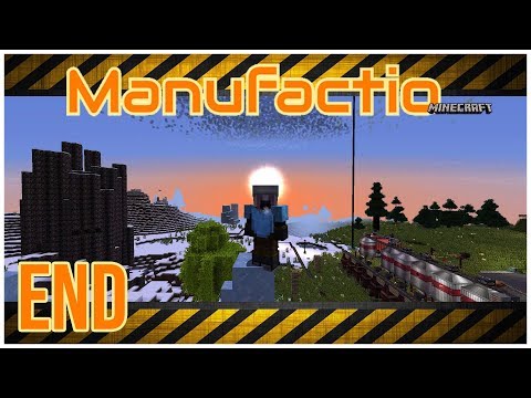 Manufactio | "Early End" [Modded Minecraft 1.12.2]