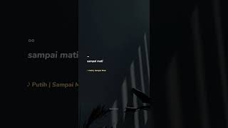 Download lagu Sampai Mati | Putih #shortsmusic #coversong #terezacover #storytime #storywa #trendingshorts mp3