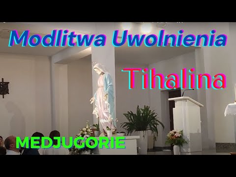 Medjugorie 15-06-2022 Tihalina - Modlitwa o uwolnienie .W kościele z przepiękną Maryją .