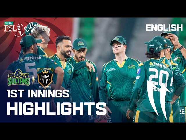 1st Innings Highlights | Multan Sultans vs Hyderabad Kingsmen | English | M 8 | HBL PSL 11 | MZB1K 1st Innings Highlights | Multan Sultans vs Hyderabad Kingsmen | English | M 8 | HBL PSL 11 | MZB1K
