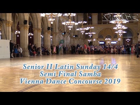 Vienna Dance Concourse 2019 - Senior II Latin Samba Semi Final WDSF - 14 April 2019