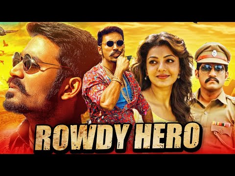 Rowdy Hero (Maari) South Blockbuster Action Movie | Dhanush, Kajal Aggarwal, Vijay Yesudas