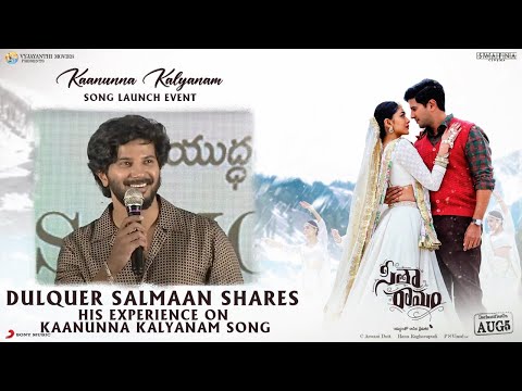 Dulquer Salmaan shares his experience on Kaanunna Kalyanam Song | Sita Ramam | Vyjayanthi Movies