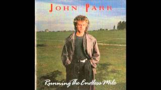 John Parr - Don&#39;t Leave Your Mark On Me