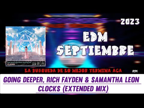 Going deeper, Rich Fayden & Samantha Leon - Clocks (extended mix) 2k Visual Effect