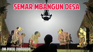 Download lagu Semar mbangun desa - Ki seno nugroho mp3
