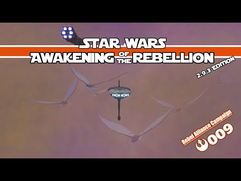 Space Dragons? | AOTR 2.9.3, Rebel Alliance | PT 9