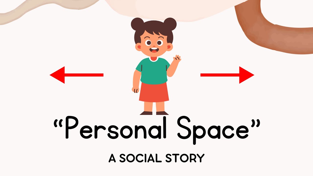 Personal Space Social Story for Kids| Autism Resources| How to Teach Kids Personal Space Anywhere