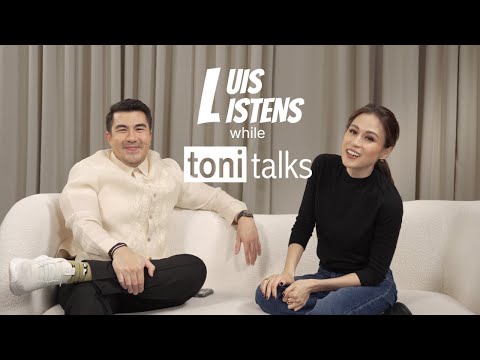 LUIS LISTENS while TONI TALKS (I’m very thankful that I got to call you my friend.) | Luis Manzano