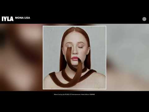 iyla - Mona Lisa (Official Audio)