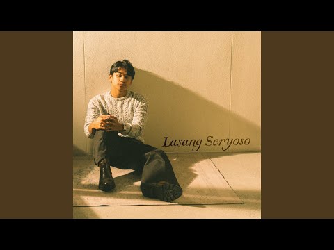 Lasang Seryoso - Andrew Ramos