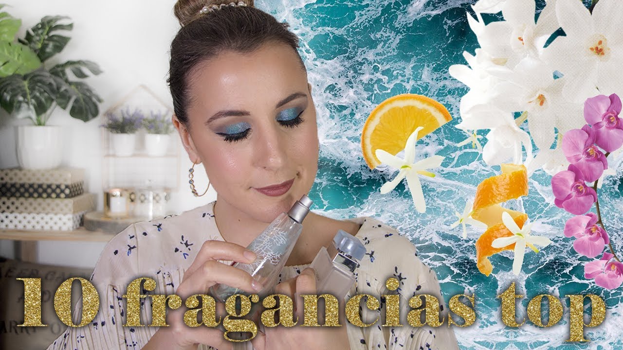 Mis 10 fragancias favoritas - Esto huele a bebé caro y esto a sirena buenorra