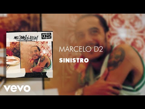 Marcelo D2 - Sinistro (Áudio Oficial)