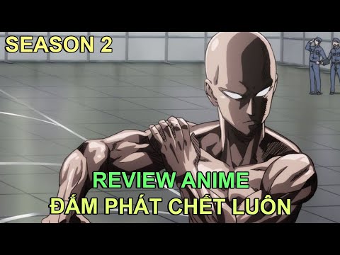 THÁNH TRỌC ĐẤM PHÁT CHẾT LUÔN - SS2 | REVIEW PHIM ANIME HAY