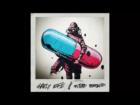 Charly Efe - Futuro Perfecto - Trabajo completo - 2019
