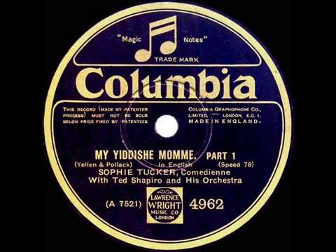 1928 HITS ARCHIVE: My Yiddishe Momme (Parts 1 & 2) - Sophie Tucker