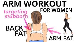 ARM WORKOUT FOR WOMEN - Burn fat, armpit fat workout  and back fat with arm toning exercises at home