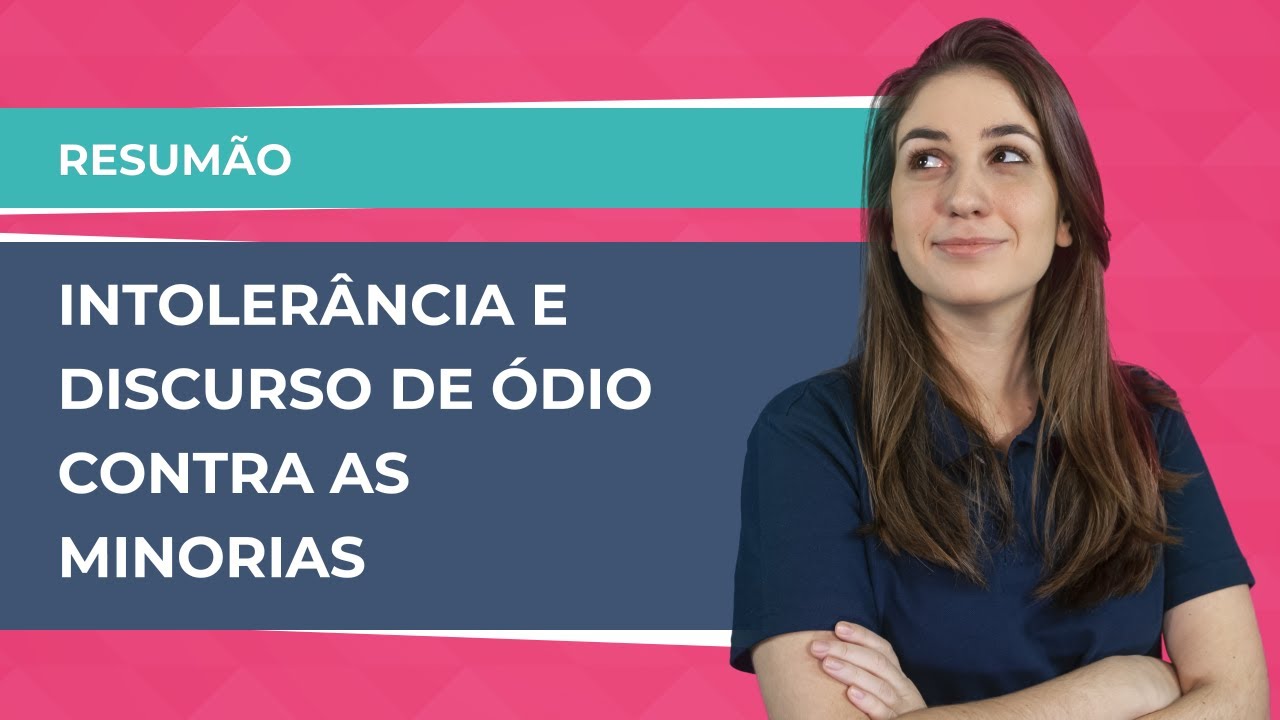 AULA DE TEMA para REDAÇÃO | Intolerância e discurso de ódio contra minorias - Imaginie