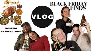 Hosting Friendsgiving / Thanksgiving + Black Friday Shopping *VLOG*